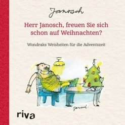 Janosch Wondrak Geschenkbuch: »Herr , freuen Sie sich schon auf Weihnachten?«