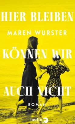 ZEIT Buchhandlung Wurster, M: Hier bleiben können wir auch nicht