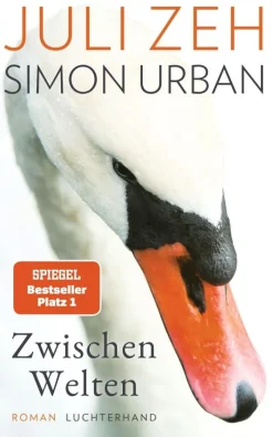 ZEIT Buchhandlung Zeh, J: Zwischen Welten
