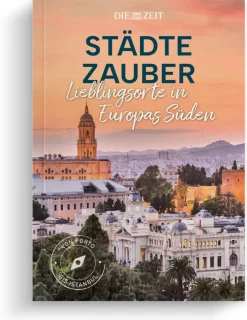 DIE ZEIT ZEIT-Edition »Städtezauber«